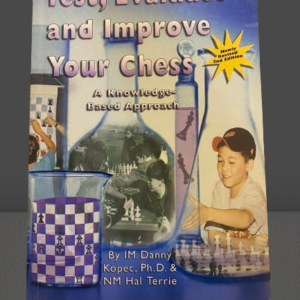 Test, Evaluate and Improve Your Chess